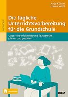 tägliche Unterrichtsvorbereitung für die Grundschule Buchcover von tägliche Unterrichtsvorbereitung für die Grundschule
